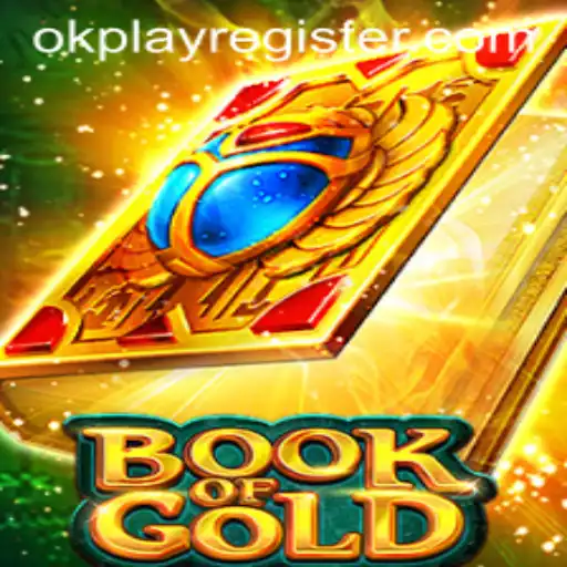 Exploring BookofGold: A New Adventure with OKPLAY