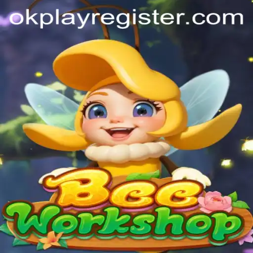 BeeWorkshop: Crafting Creativity with OKPLAY