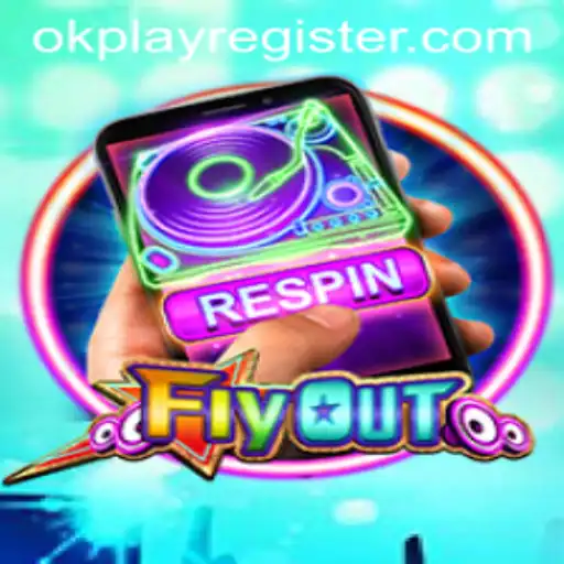 Discover FlyOut: A New World of Adventure with OKPLAY