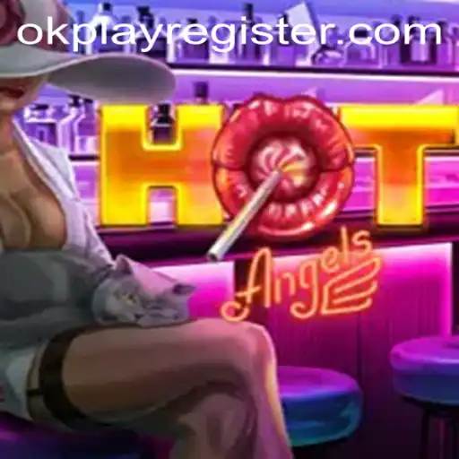 HotAngels: The Ultimate Gaming Experience by OKPLAY